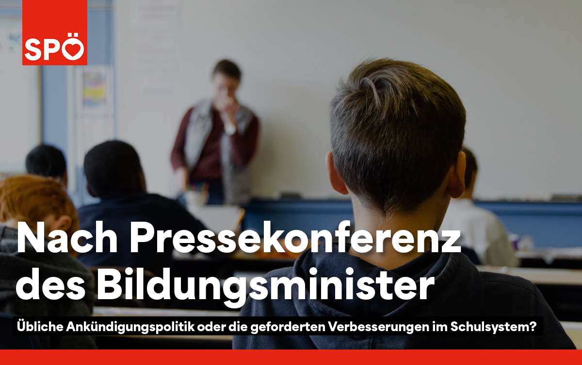 Bildungsminister Pressekonferenz SPÖ Tanzler